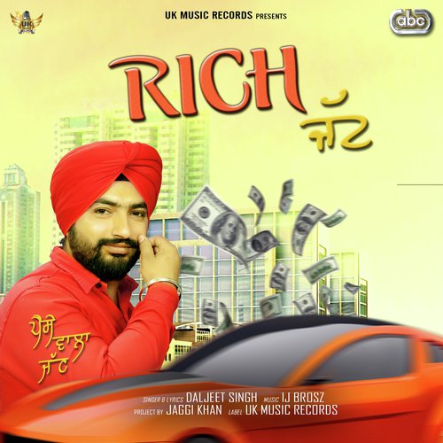 Rich - Daljeet Singh