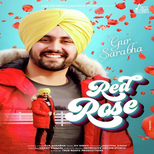 Red Rose - Gur Sarabha