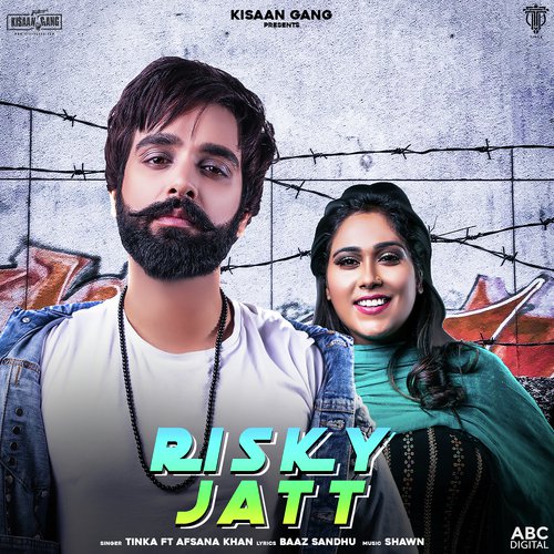 Risky Jatt - Tinka, Afsana Khan