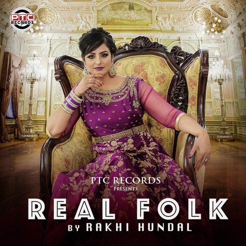 Real Folk - Rakhi Hundal