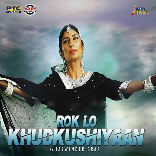 Rok Lo Khudkushiyaan - Jaswinder Brar