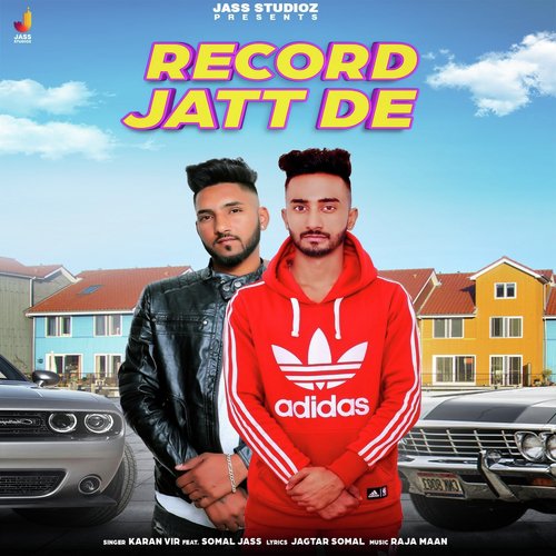 Record Jatt De - Karan Vir, Somal Jass