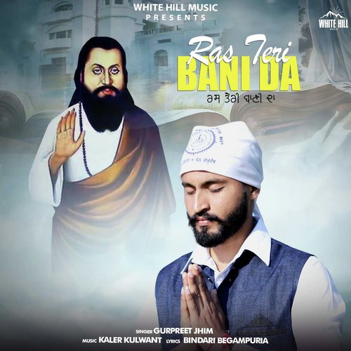 Ras Teri Bani Da - Gurpreet Jhim