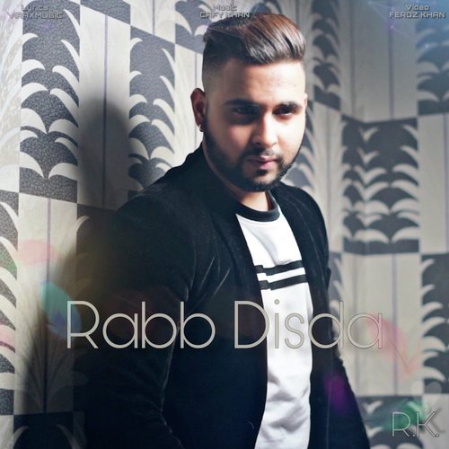 Rabb Disda - cafy khan music, RK, viraxmusic