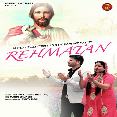Rehmatan - Pastor Lovely Christian