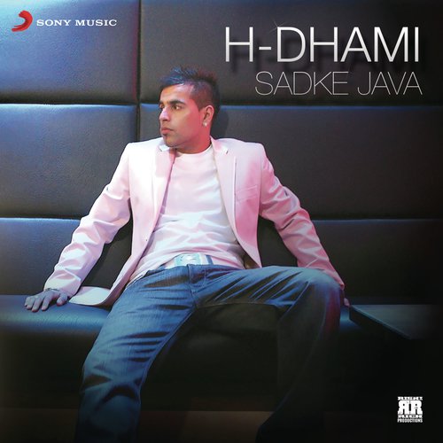 Sadke Java - H. Dhami