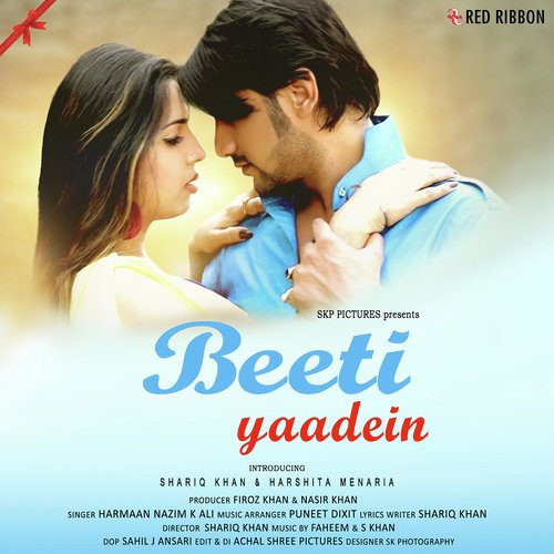 Beeti Yaadein - Harmaan Nazim K Ali, Shariq Khan, Harshita Menaria