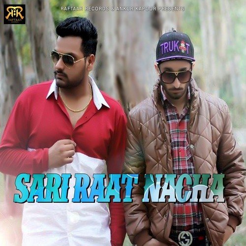 Sari Raat Nachna Feat By Honey Baba HB - Gurdas Goraya, Honey Baba HB
