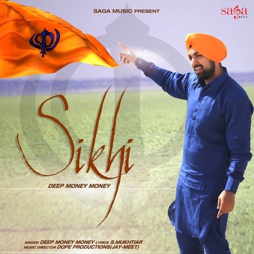 Sikhi - Deep Money