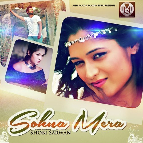 Sohna Mera - Shobi Sarwan
