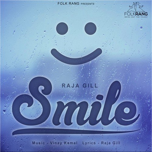 Smile - Raja Gill