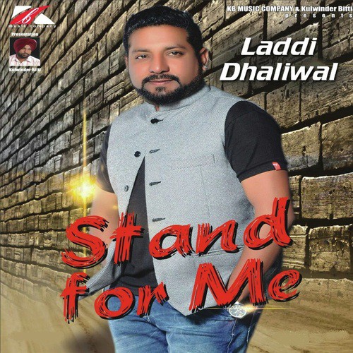 Stand For Me - Laddi Dhaliwal