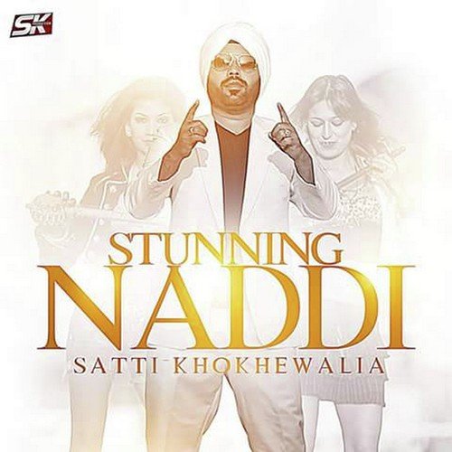 Stunning Naddi - Satti Khokhewalia