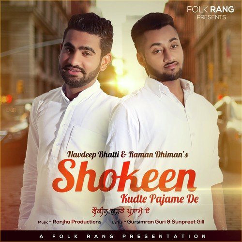 Shokeen Kurte Pajame De - Raman Dhiman
