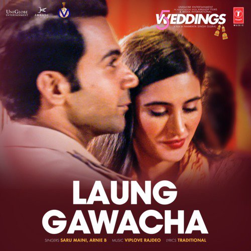 Laung Gawacha (From 5 Weddings) - Shaan, Ankit Tiwari, Akriti Kakar, Nav Raj Hans, Dev Negi, Shruti Pathak, Jyotika Tangri, Shabab Sab