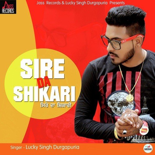 Sire Da Shikari - Lucky Singh Durgapuria
