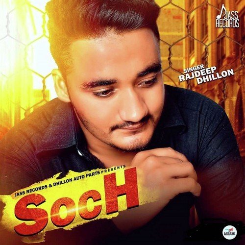 Soch - Rajdeep Dhillon