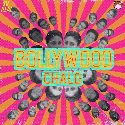 Bollywood Chalo - Su Real, NSG