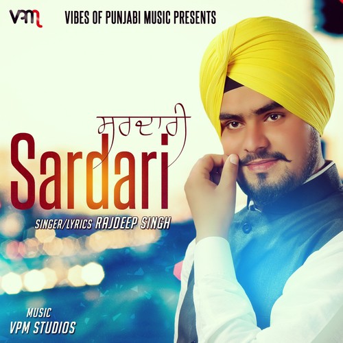 Sardari - Rajdeep Singh