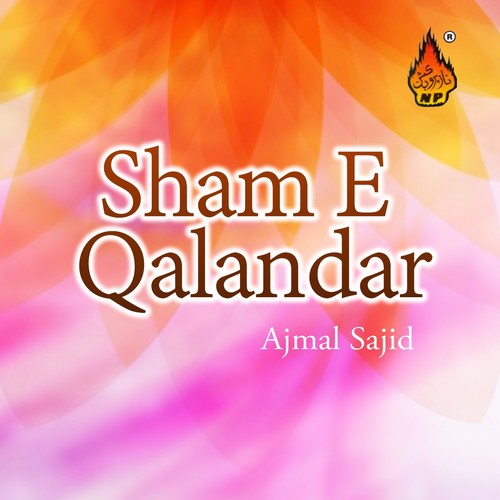 Shah-e-Mardan - Ajmal Sajid