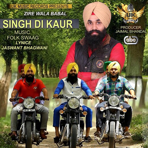 Singh Di Kaur - Zire Wala Babal