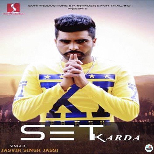 Set Karda - Jasvir Singh Jassi