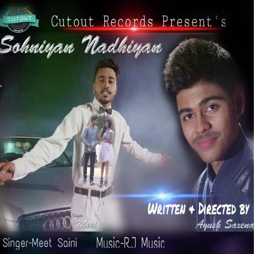 Sohniyan Nadhiyan - Meet Saini, Meet Saini