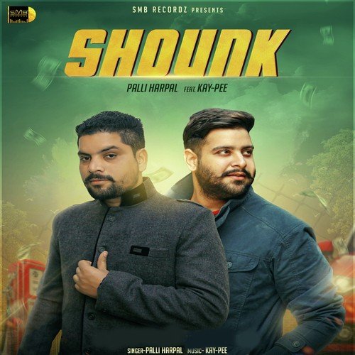 Shounk - Palli Harpal