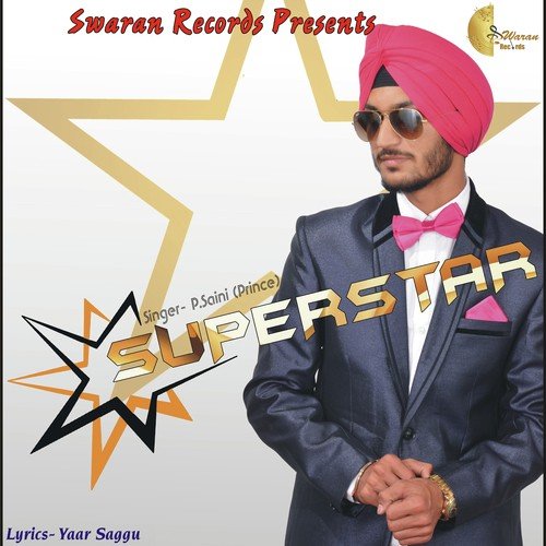 Superstar - P. Saini (Prince)