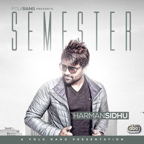 Semester - Harman Sidhu