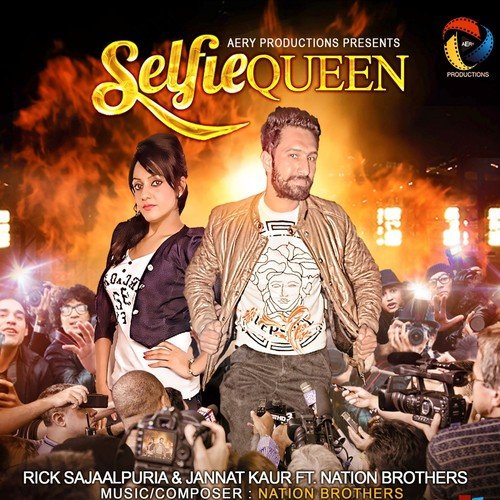 Selfie Queen - Rick Sajaalpuria, Jannat Kaur, Prateek