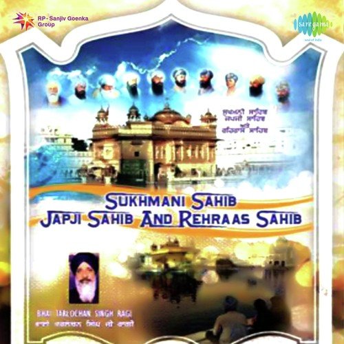 Japji Saheb - Bhai Tarlochan Singh Ragi