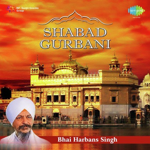 Jayon Jane Tiyon Taar Saammi - Bhai Harbans Singh Jagadhri Wale