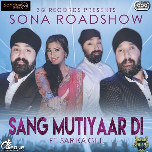 Sang Mutiyaar Di - Sona Roadshow