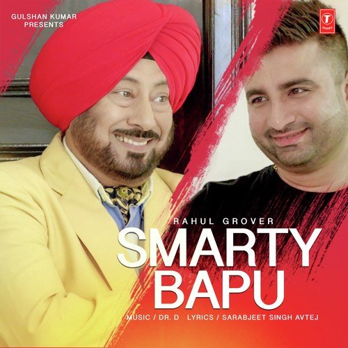 Smarty Bapu - Rahul Grover