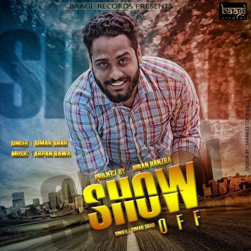 Show Off - Simar Shah