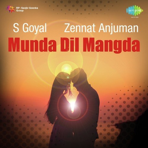Gabhroo Punjabi Mundey - Subhash Goyal, Zeenat Anjuman
