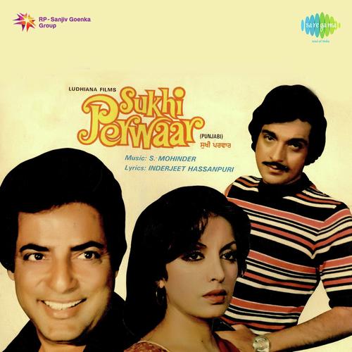 Chhota Perwaar Sukhi Perwaar - S. Mohinder