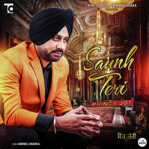 Saunh Teri - Prince Jot