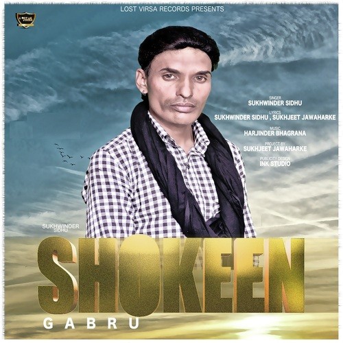 Shokeen Gabru - Sukhwinder Sidhu