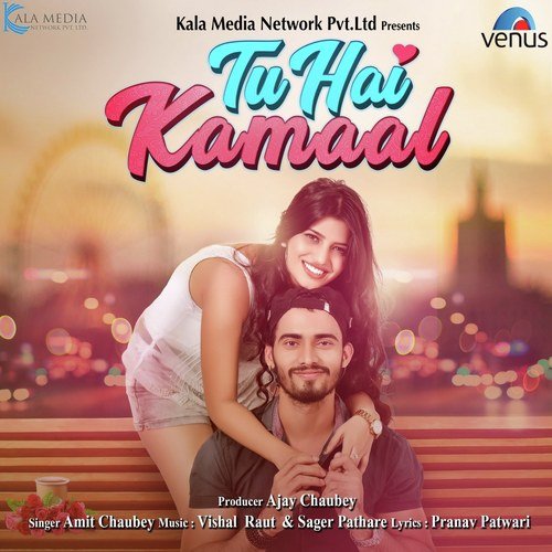 Tu Hai Kamaal - Yuwin Kapse, Raj Babbar