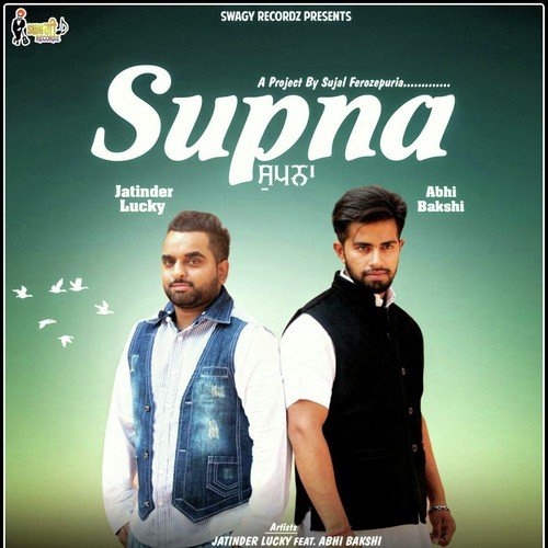 Supna - Jatinder Lucky, Jatinder Lucky