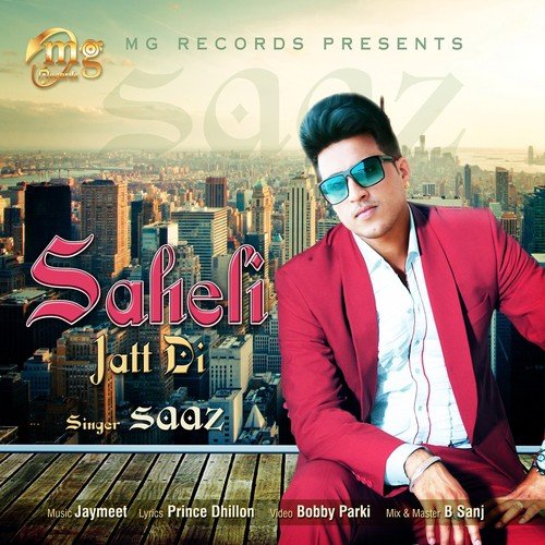 Saheli Jatt Di - Saaz