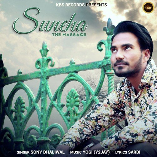 Suneha The Massage - Sony Dhaliwal
