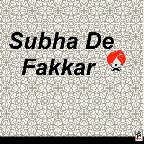 Subah De Fakkar - Ranjit Bawa, Raj Kakra, G-Deep