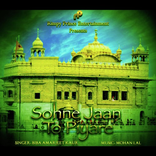 Sohne Jaan To Piyare - Biba Amarjeet Kaur