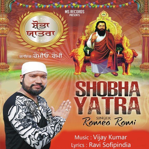 Shobha Yatra - Romeo Romi