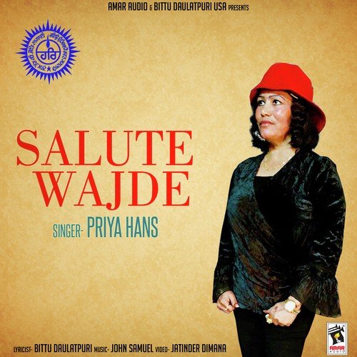 Salute Wajde - Priya Hans