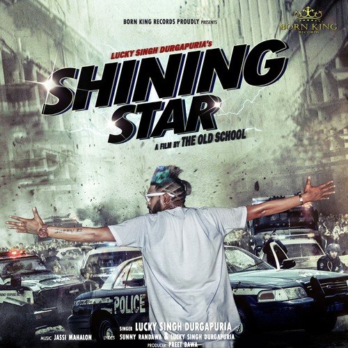 Shining Star - Lucky Singh Durgapuria