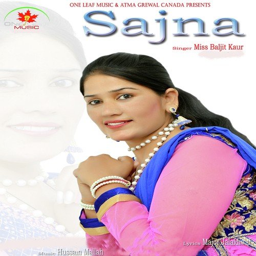 Sajna - Miss Baljit Kaur